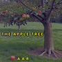 THE APPLE TREE (Explicit)