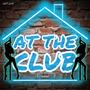 At The Club (Explicit)