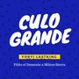 Culo Grande