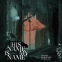 His Name Is My Name (Original Soundtrack)