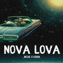 Nova Lova (feat. Kurba) [Explicit]