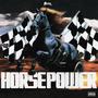 Horsepower (Explicit)