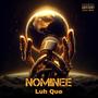 Nominee (feat. Bossman Yak) [Explicit]