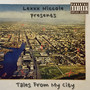 Tales From My City (TFMC) [Explicit]