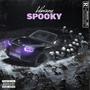 Spooky (Explicit)