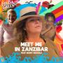 Meet Me In Zanzibar (feat. Bony Kichaa)