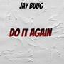 Do It Again (Explicit)