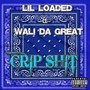 Crip **** (Explicit)