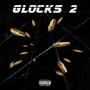 Glocks 2 (Explicit)