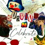 Survive & Celebrate (Explicit)