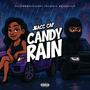 Candy Rain (Explicit)