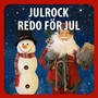 Julrock, Redo för jul