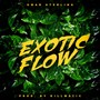 Exotic Flow (Explicit)