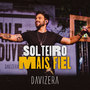 Solteiro Mais Fiel (Ao Vivo)