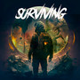 Surviving (Explicit)