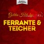 Golden Hits By Ferrante & Teicher