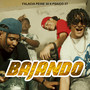 Bajando (Explicit)