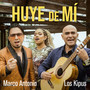 Huye de Mí (Feat. Marco Antonio Guerrero)