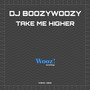Take Me Higher