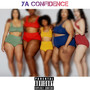 Ya Confidence (Explicit)