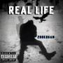 Real Life (Explicit)