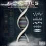 Genetics (feat. VanteSlayedIt & Grim) [Explicit]