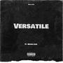 Versatile (feat. Mooka Zan) [Explicit]