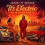 It's Electric (feat. Bootha)