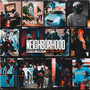 Neighborhood Heroes (Explicit)