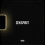 ZEN SPIRIT (Explicit)