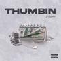 Thumbin (Explicit)