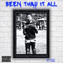 Been Thru It All (Explicit)