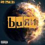 Burn (Explicit)