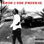 Road 2 the Funeral (Explicit)