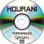 Hourani Throwback Specials (Explicit)