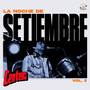 La Noche De Setiembre Vol. 2