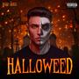 HALLOWEED (feat. Frisio) [Explicit]