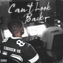 Can’t Look Back (Explicit)