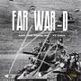 FAR WAR-D (FORWARD) (feat. CIGA) [Explicit]