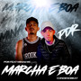 Marcha e Boa (Explicit)