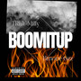 Boomitup (Explicit)