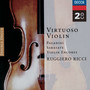 Virtuoso Violin: Ruggiero Ricci