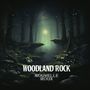 Woodland Rock (Psylofi Mix)