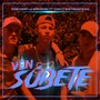 Ven Súbete (Explicit)