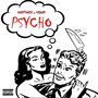 Psycho (Explicit)