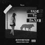 Fade To Blxck (Explicit)