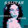 Aaliyah (feat. Q.Riich) [Explicit]