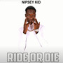 Ride or Die (Explicit)