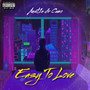 Easy To Love (Explicit)