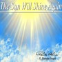 The Sun Will Shine Again (feat. Brandon Joseph)